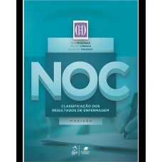 Noc - Classificação dos Resultados de Enfermagem