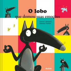 O lobo - que domou suas emoções O lobo - que domou suas emoções