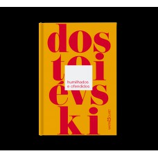 Humilhados e ofendidos