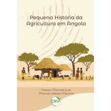 Pequena história da agricultura em Angola