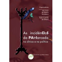 As incidências do patriarcado na clínica e na política