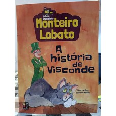 Monteiro Lobato - a História de Visconde (trenzinho)