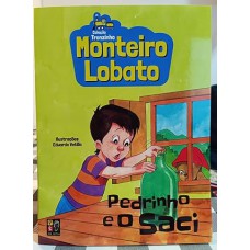 Monteiro Lobato - Pedrinho e o Saci (trenzinho)