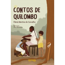 Contos de Quilombo Contos de Quilombo