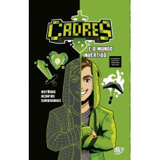Cadres e o Mundo Invertido Cadres e o Mundo Invertido