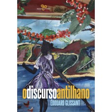 O discurso antilhano