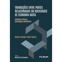 Transações entre partes relacionadas em sociedades de economia mista Transações entre partes relacionadas em sociedades de economia mista