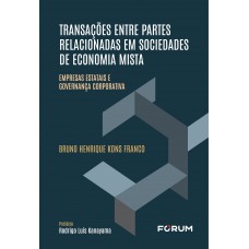Transações entre partes relacionadas em sociedades de economia mista