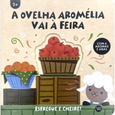A ovelha Aromélia vai à feira A ovelha Aromélia vai à feira