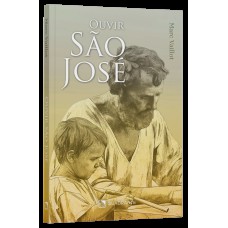 Ouvir São José Ouvir São José