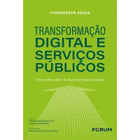 Transformação digital e serviços públicos Transformação digital e serviços públicos