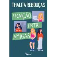 Traição entre amigas