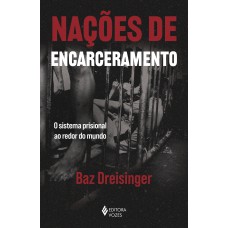 Nações de encarceramento Nações de encarceramento