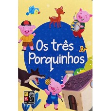 Os três porquinhos Os três porquinhos
