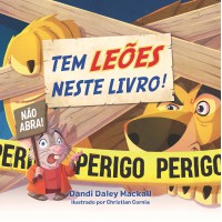 Tem leões neste livro! – Divertida releitura para crianças da história de Daniel na cova dos leões