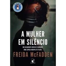 A mulher em silêncio A mulher em silêncio