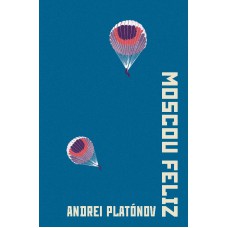 Moscou feliz Moscou feliz