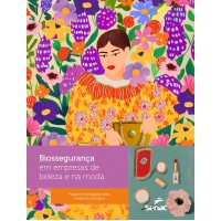 Biossegurança em empresas de beleza e na moda