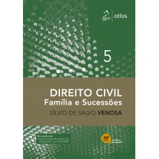 Direito Civil - Família e Sucessões - Vol. 5 - 26ª Edição 2026