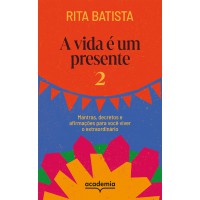 A vida é um presente 2