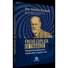 Freud explica, eu traduzo