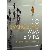 Do evangelho para a vida