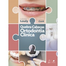 Quebra-Cabeças Para Ortodontia Clínica