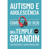 Autismo e Adolescência - Como eu vejo Autismo e Adolescência - Como eu vejo