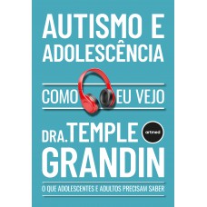 Autismo e Adolescência - Como eu vejo