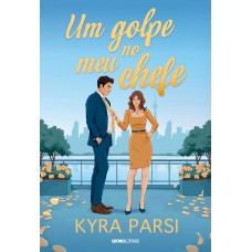 Um golpe no meu chefe Um golpe no meu chefe