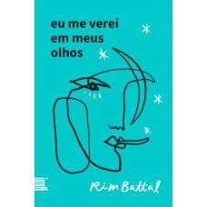 Eu me verei em meus olhos