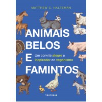 Animais belos e famintos Animais belos e famintos