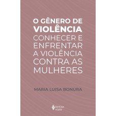 O gênero de violência