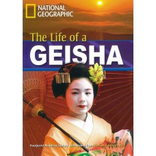 Footprint Reading Library - Level 5 1900 B2 - The Life of a Geisha