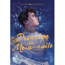 Príncipe da meia noite - Edição com brinde! Príncipe da meia noite - Edição com brinde!