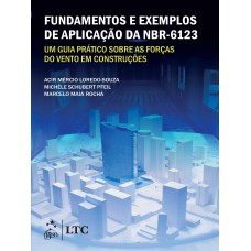 Fundamentos e Exemplos de Aplicação da NBR-6123