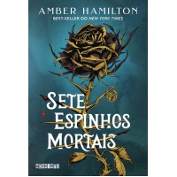 Sete espinhos mortais Sete espinhos mortais