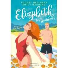 Elizabeth dos Hamptons — Uma releitura moderna de Orgulho e Preconceito Elizabeth dos Hamptons — Uma releitura moderna de Orgulho e Preconceito