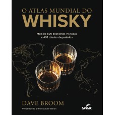 O atlas mundial do whisky