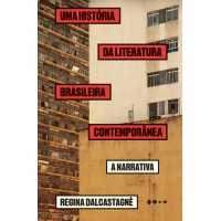 Uma história da literatura brasileira contemporânea