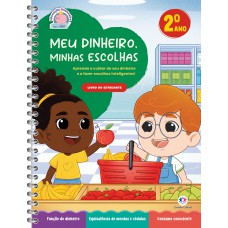 Meu dinheiro, minhas escolhas - livro do estudante