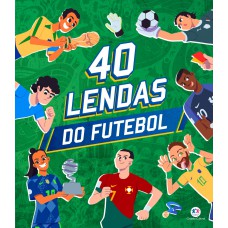 40 Lendas do futebol