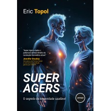 Super Agers Super Agers