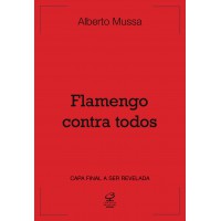 Flamengo contra todos Flamengo contra todos