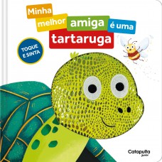 Minha melhor amiga é uma tartaruga Minha melhor amiga é uma tartaruga