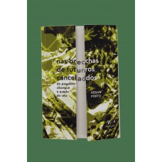 Nas brechas de futuros cancelados