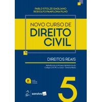 Novo Curso de Direito Civil - Vol. 5 - Direitos Reais - 8ª Edição 2026