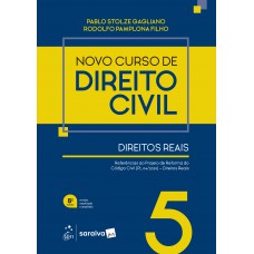 Novo Curso de Direito Civil - Vol. 5 - Direitos Reais - 8ª Edição 2026