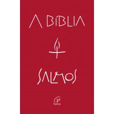 A Bíblia - Salmos