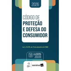 Código de Proteção e Defesa do Consumidor - 1ª Edição 2026